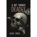 A Bet Turned Deadly
