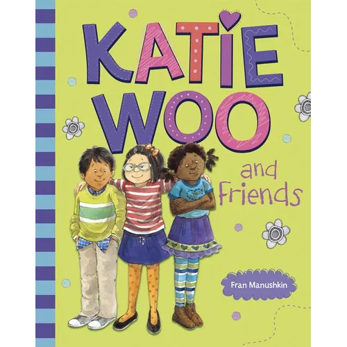 Katie Woo and Friends