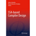 Ssa-Based Compiler Design