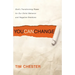 You Can Change: God's Transforming Power for Our Sinful Behavior and Negative Emotions