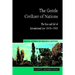The Gentle Civilizer of Nations: The Rise and Fall of International Law 1870 1960