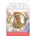 Restoring Your Peace: Painful Lessons Learned but Worth the Cost
