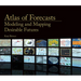Atlas of Forecasts: Modeling and Mapping Desirable Futures