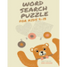 Word Search Puzzle For Kids 9-13