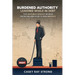 Burdened Authority: Leading While in Debt
