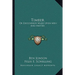 Timber: Or Discoveries Made Upon Men And Matter