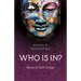 Who Is In?: Beyond Self-Image