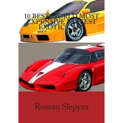 10 Best World Most Expensive Fastest Exotic Cars