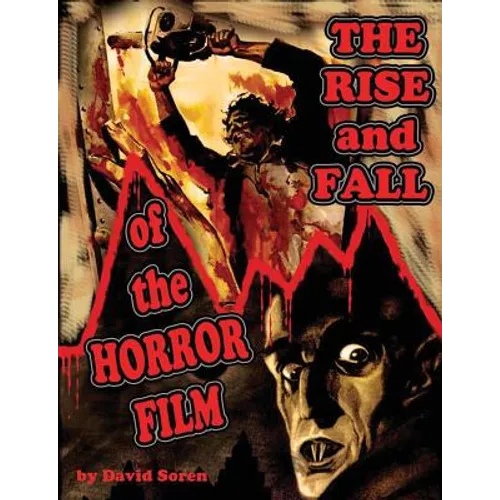 Rise and Fall of the Horror Film
