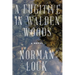 A Fugitive in Walden Woods