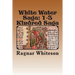 White Water Saga: Prison Kindred Sagas
