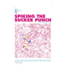 Spiking The Sucker Punch