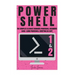 Powershell: The Complete Ultimate Windows Powershell Beginners Guide. Learn Powershell Scripting In A Day!