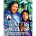 Water Walkers: Walking Lake Superior