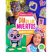 Día de Los Muertos Manualidades: Plantillas e instrucciones para hacer una máscara, nichos, títere y más