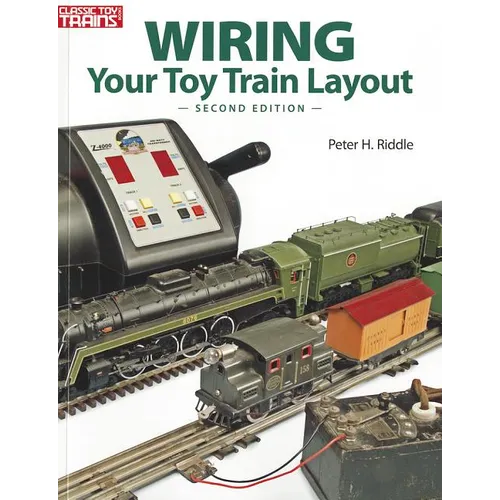Wiring Your Toy Train Layout