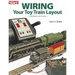 Wiring Your Toy Train Layout