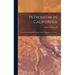Petroleum in California: a Concise and Reliable History of the Oil Industry of the State