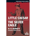 Little Caesar / The Silver Eagle