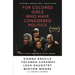For Colored Girls Who Have Considered Politics