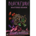 BlackFyre Shattered Shards: Book I of the BlackFyre Cycle