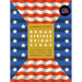 Broad Stripes Bright Stars: A Graphic History Celebrating 250 Years of America's Icons