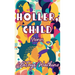 Holler, Child: Stories
