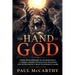 The Hand of God: From Oppenheimer to Hypersonics - A Crash Course on Nuclear Weapons and Humankind's Most Dangerous Game