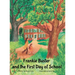 Frankie Buster and the First Day of School