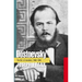 Dostoevsky: The Stir of Liberation, 1860-1865