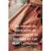 Un manuel de fabrication de chaussures et de produits en cuir et en caoutchouc