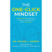 The One-Click Mindset: Overcoming Barriers, Taking Ownership, and Thriving