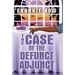 The Case of the Defunct Adjunct: A Professor Molly mystery