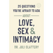 25 Questions You're Afraid to Ask about Love, Sex, and Intimacy
