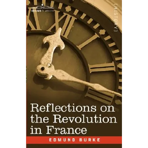Reflections on the Revolution in France
