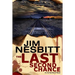 The Last Second Chance: An Ed Earl Burch Novel