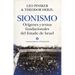 Sionismo. Origenes Y Textos Fundacionales del Estado de Israel