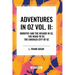 Adventures in Oz: Dorothy and the Wizard in Oz, Vol. II