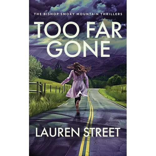Too Far Gone