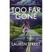 Too Far Gone