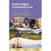 Human Rights in Dementia Care: A Good Practice Guide