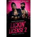 Lickin' License II: More Sex, More Saga