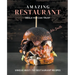 Amazing Restaurant Meals You Can Trust: Unique Must-try restaurant Recipes
