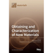 Obtaining and Characterization of New Materials