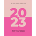My Year To Get Things Done 2023: Monthly Planner & Self -Care Journal