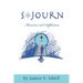 Sojourn: Memories and Reflections