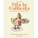 Tita La Gallinita: A Bilingual Book About Tamales