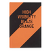 High Visibility (Blaze Orange)