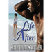 Life After