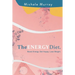 The Energy Diet: Boost Your Energy, Become Happy, Lose Weight